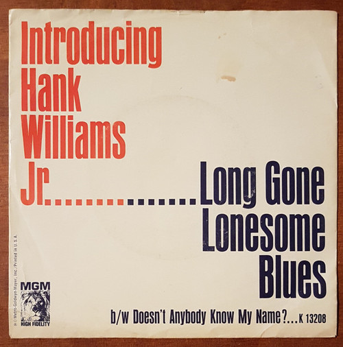 Hank Williams, Jr.* - Long Gone Lonesome Blues (7", Single)