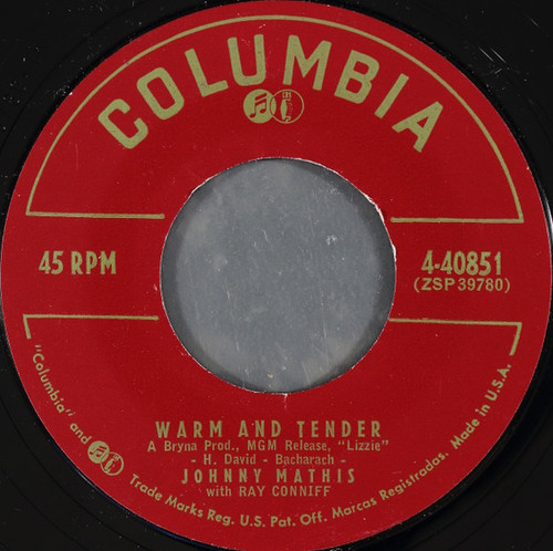 Johnny Mathis With Ray Conniff - Warm And Tender / It's Not For Me To Say (7", Single, Styrene,  Br)