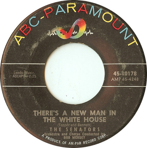 The Senators (6) - There's A New Man In The White House (7")