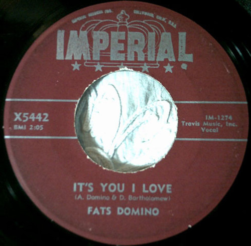 Fats Domino - It's You I Love / Valley Of Tears (7", Single)