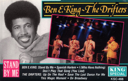 Ben E. King / The Drifters - Stand By Me (Cass, Comp)