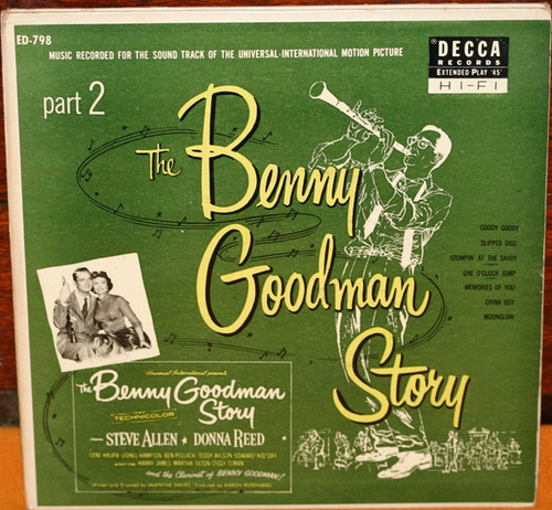 Benny Goodman - The Benny Goodman Story Part 2 (2x7", EP)