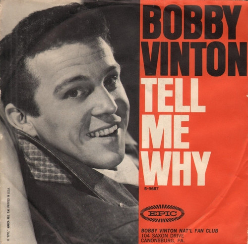 Bobby Vinton - Tell Me Why / Remembering (7", Single, Ter)