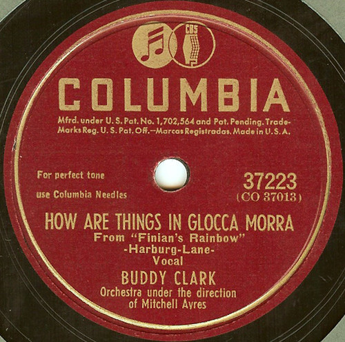 Buddy Clark (3) - How Are Things In Glocca Morra / If This Isn't Love (Shellac, 10")
