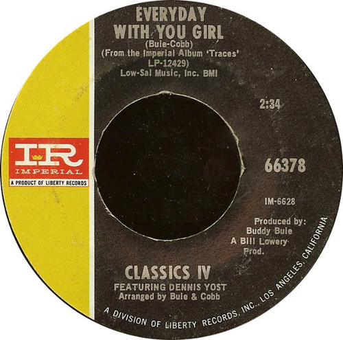 Classics IV* - Everyday With You Girl / Sentimental Lady (7")