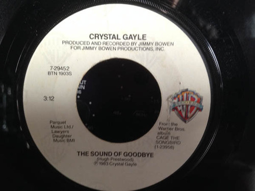 Crystal Gayle - The Sound Of Goodbye / Take Me Home (7", Single)