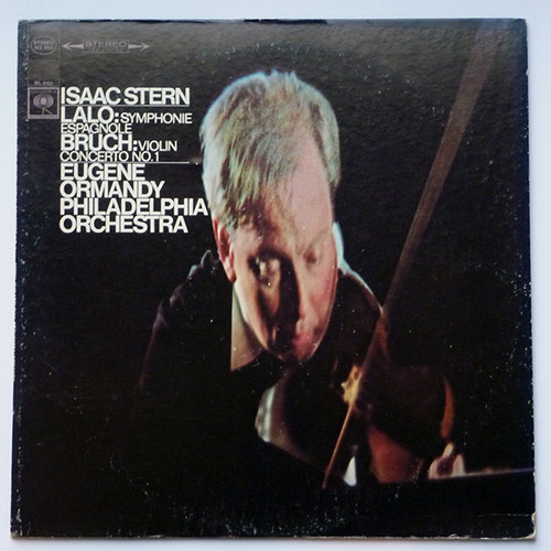 Lalo* / Bruch* - Isaac Stern, Eugene Ormandy, The Philadelphia Orchestra - Symphonie Espagnole In D Minor, Op. 21 / Violin Concerto In G Minor, Op. 26 (LP, Album, RE)