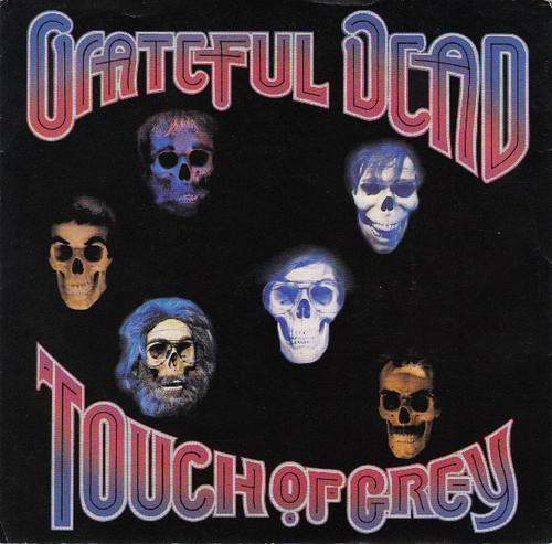 Grateful Dead* - Touch Of Grey (7", Single, Ltd, Gre)