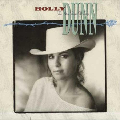 Holly Dunn - The Blue Rose Of Texas (LP, Album)