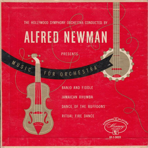 The Hollywood Symphony Orchestra* Conducted By Alfred Newman - Music For Orchestra (7", EP)