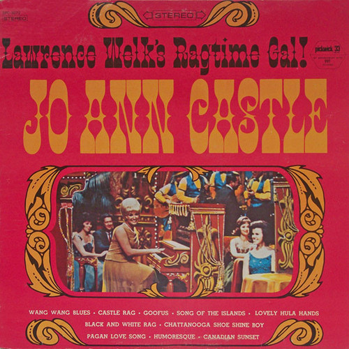 Jo Ann Castle - Lawrence Welk's Ragtime Gal! (LP, Album)