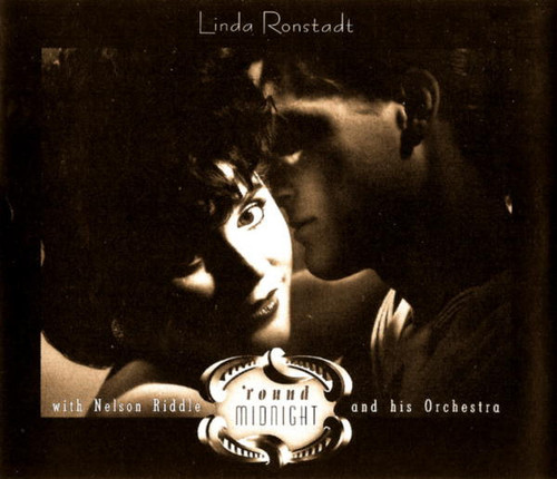 Linda Ronstadt With Nelson Riddle And His Orchestra - 'Round Midnight (3xCass + Box, Comp)