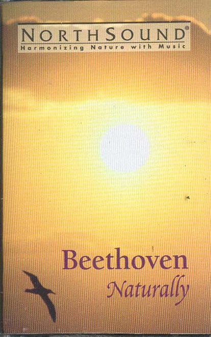 Ludwig van Beethoven - Beethoven Naturally (Cass)
