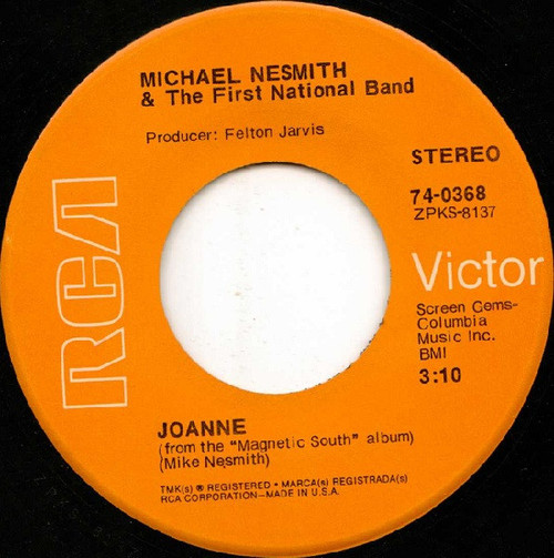 Michael Nesmith & The First National Band - Joanne (7", Single, Hol)