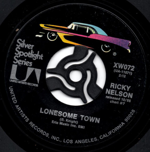Ricky Nelson (2) - Lonesome Town / It's Up To You (7", Single)