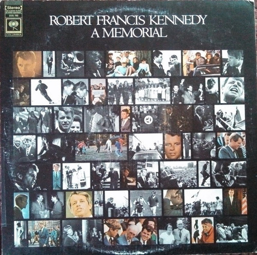Robert Francis Kennedy* - A Memorial (2xLP, Album, Mono)