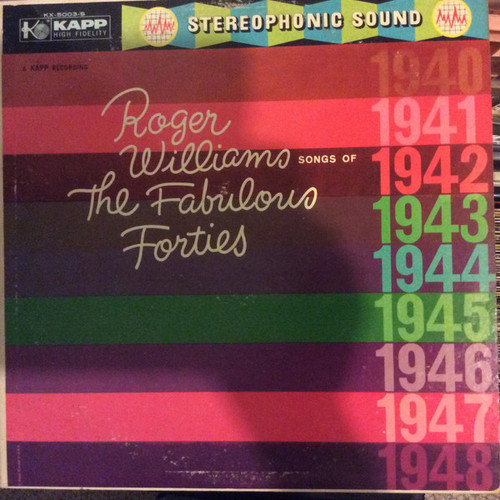 Roger Williams (2) - Songs Of The Fabulous Forties (2xLP, Album, RE, Gat)
