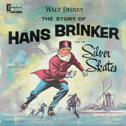 Unknown Artist - The Story Of Hans Brinker (And The Silver Skates) (LP)