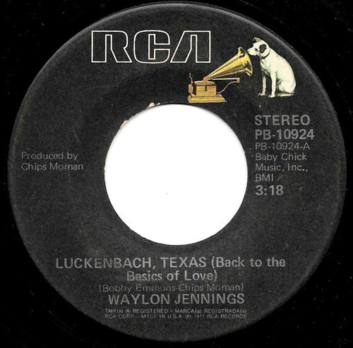 Waylon Jennings - Luckenbach, Texas (Back To The Basics Of Love) (7", Single, Ind)