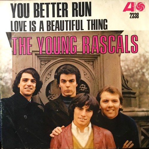 The Young Rascals - You Better Run (7", Single)