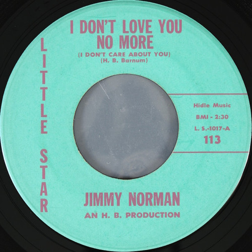 Jimmy Norman - I Don't Love You No More (I Don't Care About You) (7", Roc)