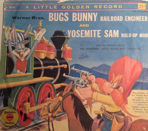 The Original Voices / The Sandpipers (2) / Mitch Miller And Orchestra* - Bugs Bunny, Railroad Engineer (6", Single, Yel)