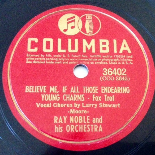 Ray Noble And His Orchestra - Believe Me, If All Those Endearing Young Charms / A Grecian Melody (Shellac, 10", Single)