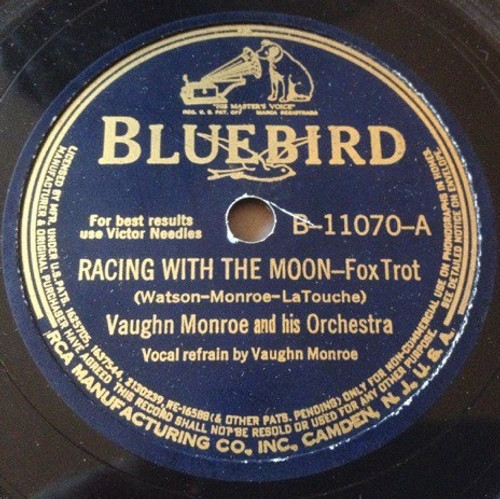 Vaughn Monroe And His Orchestra - Racing With The Moon / Requestfully Yours (Shellac, 10")