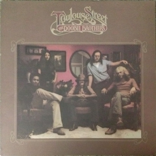 The Doobie Brothers - Toulouse Street (LP, Album, RP, Jac)