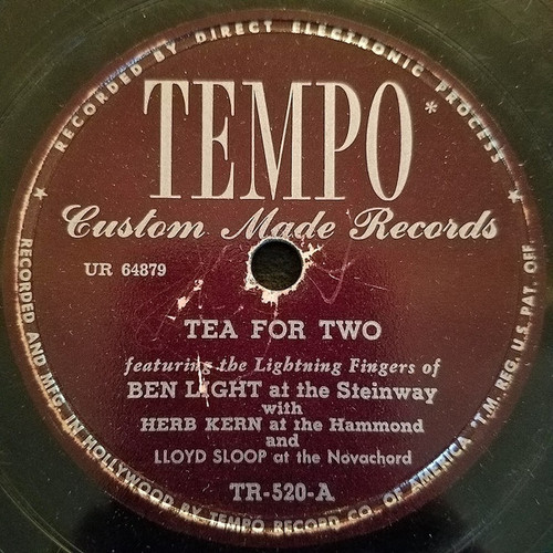 Ben Light With Herb Kern And Lloyd Sloop - Tea For Two / Rose Room (Shellac, 10")