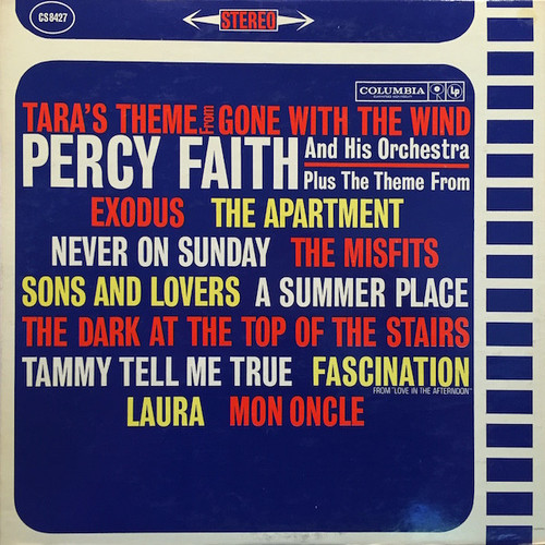 Percy Faith And His Orchestra* - Tara's Theme From "Gone With The Wind" And Other Movie Themes (LP, Comp)