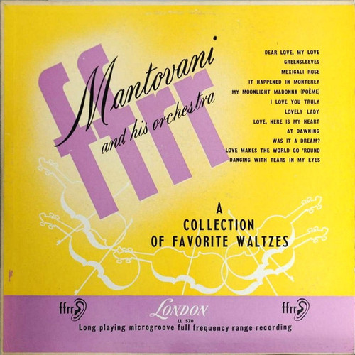Mantovani And His Orchestra - A Collection Of Favorite Waltzes (LP, Album, Mono)