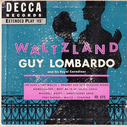 Guy Lombardo And His Royal Canadians - Waltzland (2x7", EP + Album)
