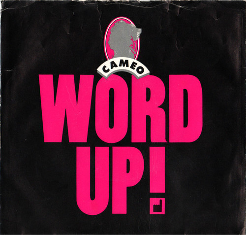 Cameo - Word Up (7", Single)