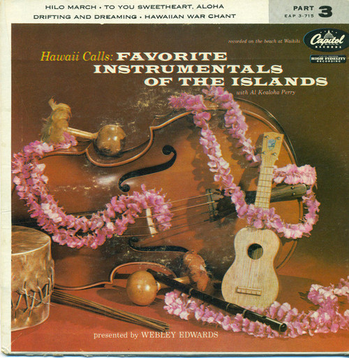 Al Kealoha Perry - Hawaii Calls: Favorite Instrumentals Of The Islands (Part 3) (7", EP)
