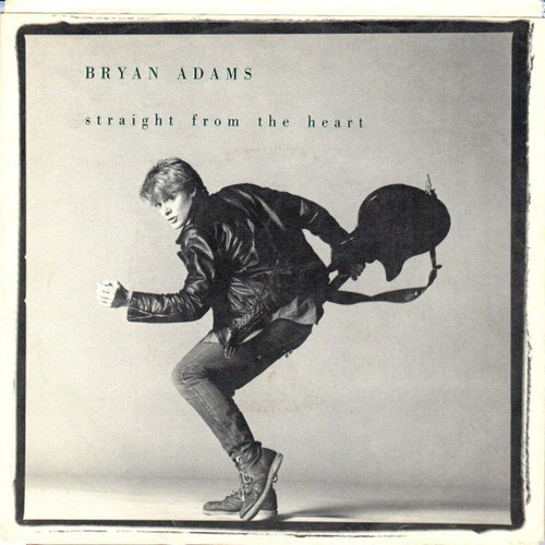 Bryan Adams - Straight From The Heart (7", Single, Styrene, Pit)