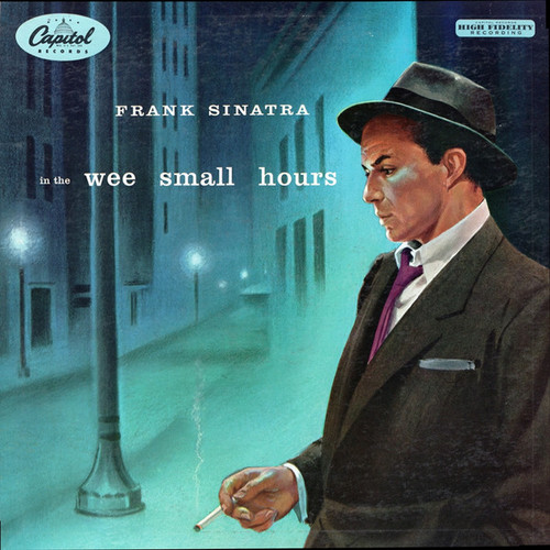Frank Sinatra - In The Wee Small Hours (LP, Album, Mono, RP, Scr)