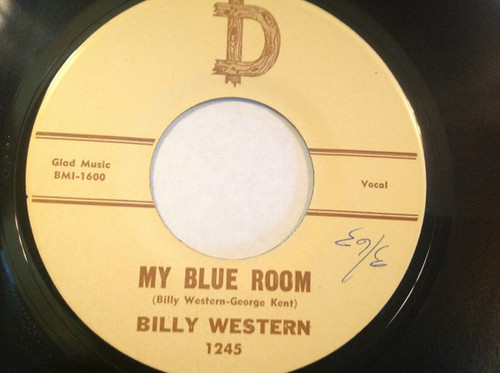 Billy Western - My Blue Room / Say When (7", Single)