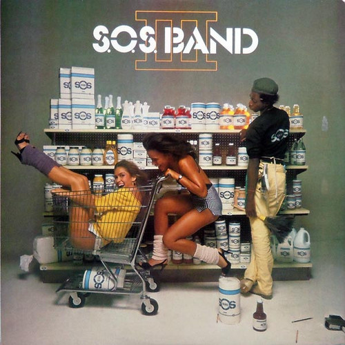 The S.O.S. Band - S.O.S. III (LP, Album, Car)