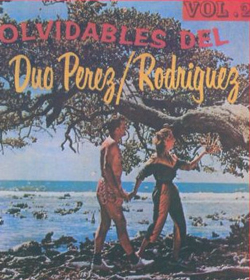 Duo Perez Rodriguez* - Inolvidables Del Duo Perez/Rodriguez Vol.2 (LP, Album)