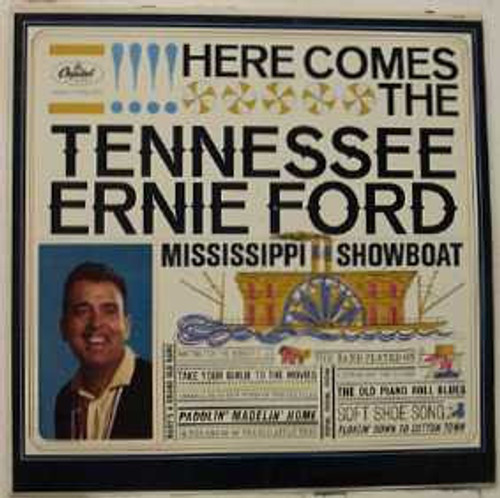 Tennessee Ernie Ford - Here Comes The Tennessee Ernie Ford Mississippi Showboat (LP, Mono)
