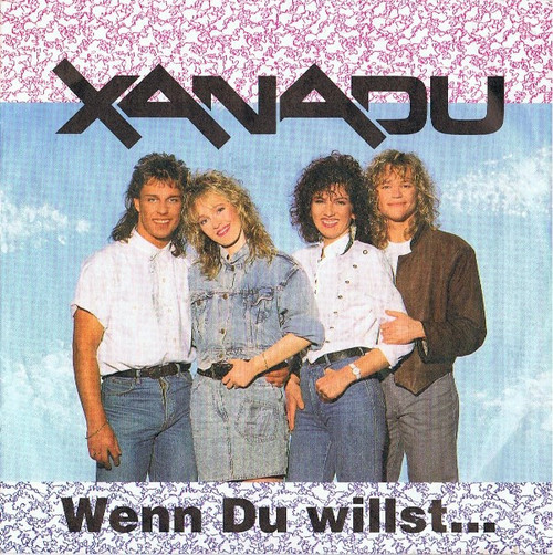 Xanadu (4) - Wenn Du Willst... (7", Single)