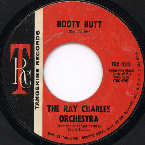 The Ray Charles Orchestra* - Booty Butt / Sidewinder (7", Styrene, Mon)