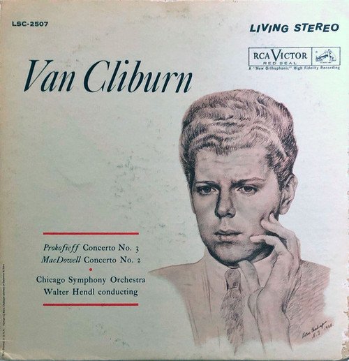 Van Cliburn, Chicago Symphony Orchestra*, Walter Hendl - Prokofieff* / MacDowell* - Concerto No. 3 / Concerto No. 2 (LP, Ind)