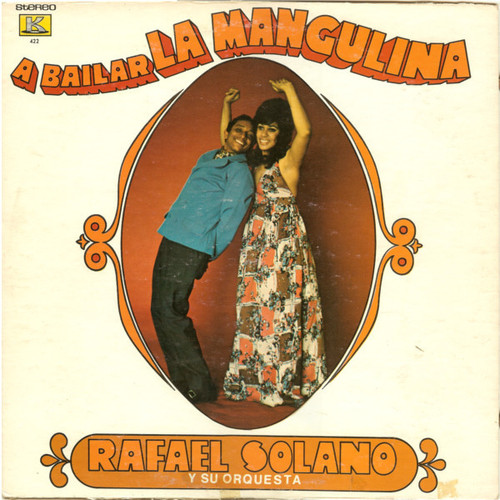 Rafael Solano Y Su Orquesta - A Bailar La Mangulina (LP, Album)