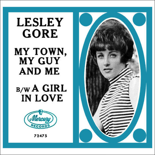 Lesley Gore - My Town, My Guy And Me / A Girl In Love (7", Single)