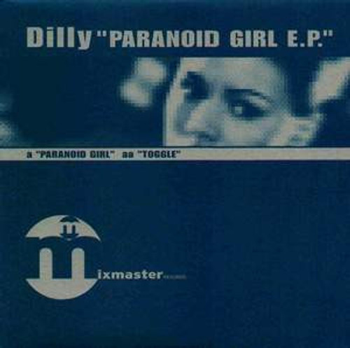 Dilly - Paranoid Girl E.P. (12", EP)