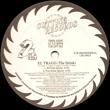 2 In A Room - El Trago (The Drink) (12", Promo)_1