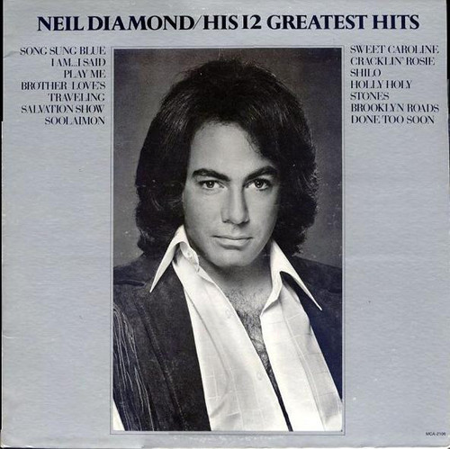 Neil Diamond - His 12 Greatest Hits (LP, Comp, Glo)