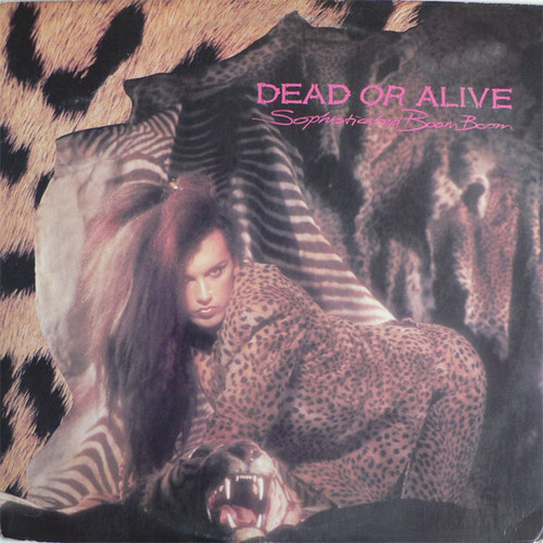 Dead Or Alive - Sophisticated Boom Boom (LP, Album)